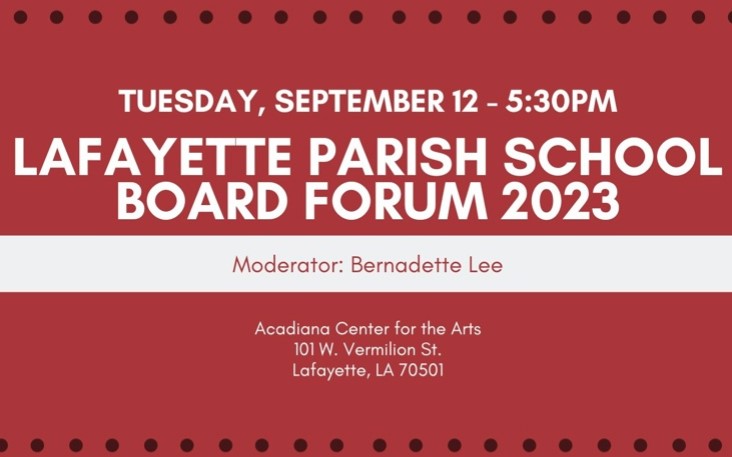Lafayette Parish School Board Forum