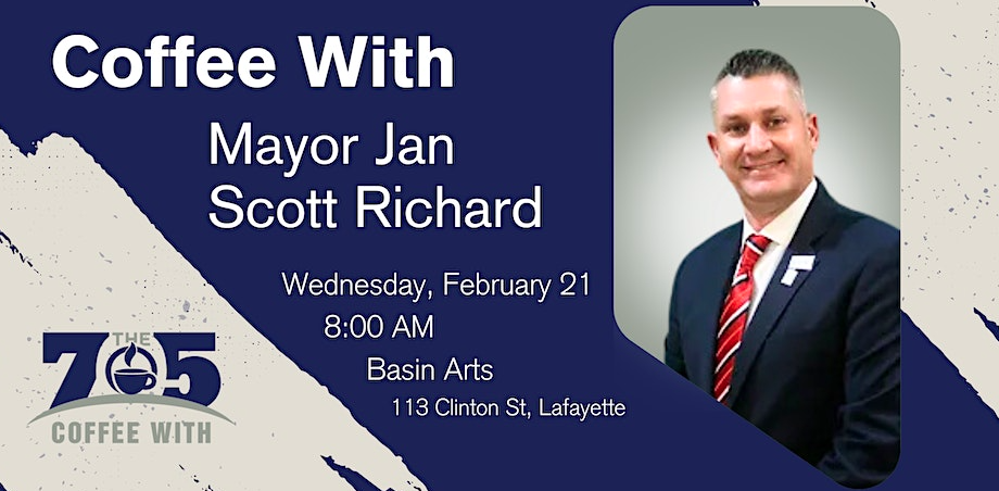 Coffee With: Mayor Jan-Scott Richard - "Acadiana: More than Lafayette"