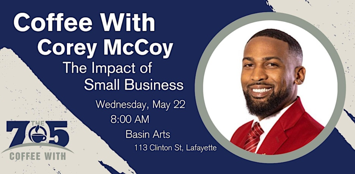 Coffee With: Corey McCoy - The Impact of Small Business